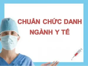 BỒI DƯỠNG TIÊU CHUẨN CHỨC DANH NGHỀ NGHIỆP NGÀNH Y TẾ